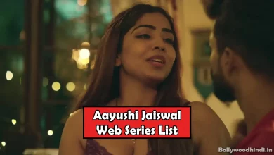 Aayushi Jaiswal Web Series List watch online 2023