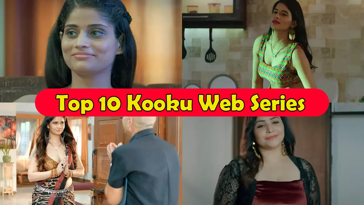 top 10 best kooku web series watch online 2022