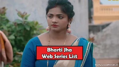 Bharti Jha ullu web series list watch online all episodes 2024