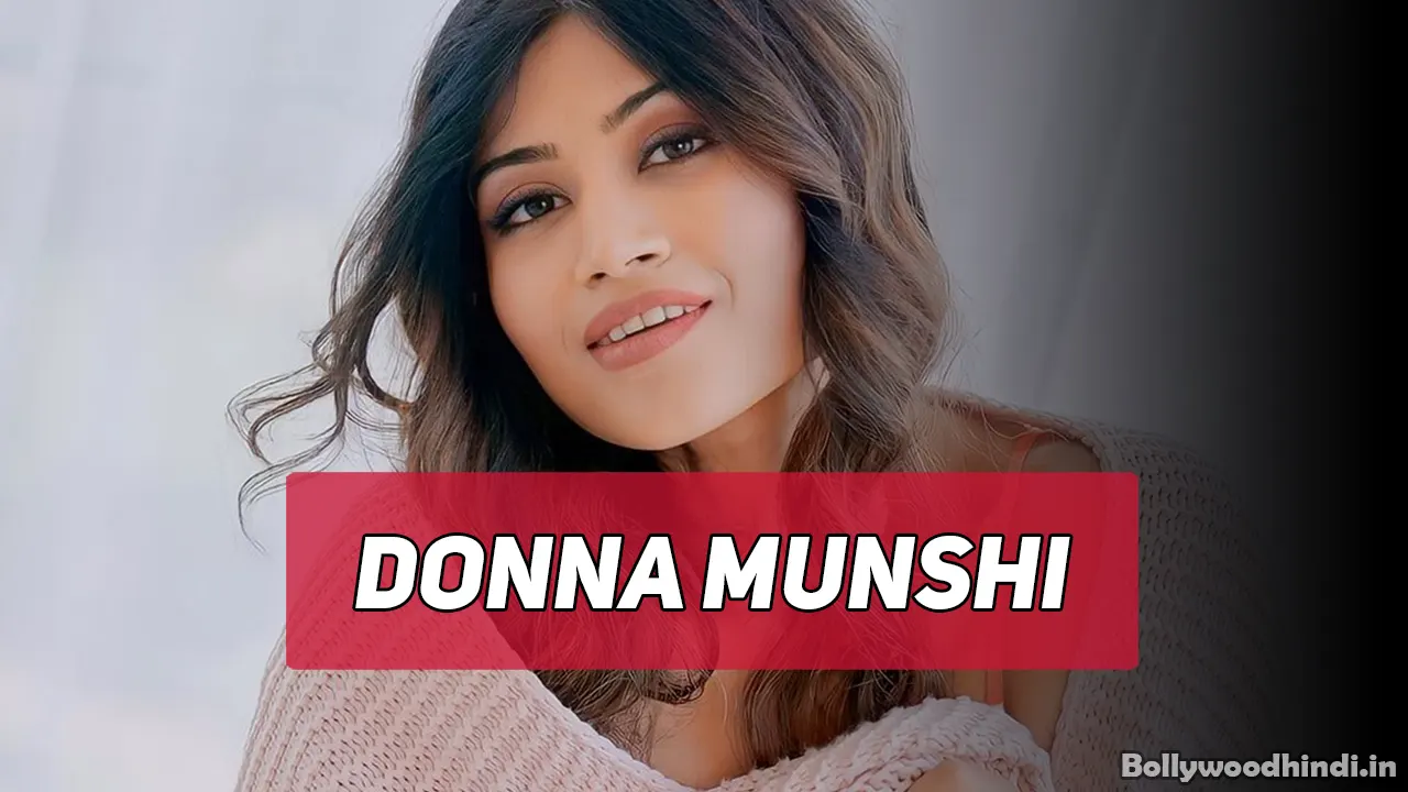 Donna Munshi Biography